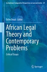 Book cover of African Legal Theory and Contemporary Problems by Unknown