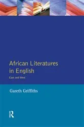 Book cover of African Literatures in English by Gareth Griffiths