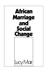 Book cover of African Marriage and Social Change by Lucy P. Mair