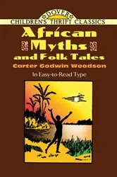 Book cover of African Myths and Folk Tales by Carter Godwin Woodson