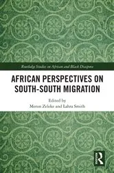 Book cover of African Perspectives on South–South Migration by Meron Zeleke