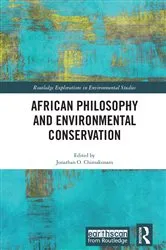 Book cover of African Philosophy and Environmental Conservation by Jonathan Chimakonam