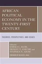 Book cover of African Political Economy in the Twenty-First Century by Emeka C. Iloh