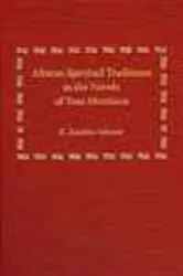 Book cover of African Spiritual Traditions in the Novels of Toni Morrison by K. Zauditu-Selassie