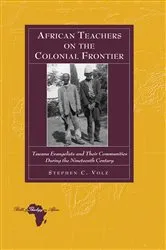 Book cover of African Teachers on the Colonial Frontier by Knut Holter