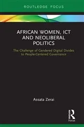 Book cover of African Women, ICT and Neoliberal Politics by Assata Zerai