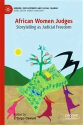 Book cover of African Women Judges by J. Jarpa Dawuni