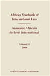 Book cover of African Yearbook of International Law, Volume 11, 2003 by Abdulqawi A.  Yusuf