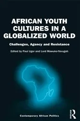 Book cover of African Youth Cultures in a Globalized World by Paul Ugor