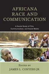 Book cover of Africana Race and Communication by James L. Conyers