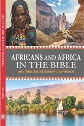 Book cover of Africans and Africa in the Bible by Tim Welch
