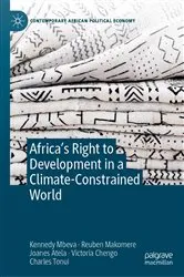 Book cover of Africa’s Right to Development in a Climate-Constrained World by Kennedy Mbeva
