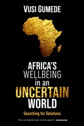 Book cover of Africa's Wellbeing in an Uncertain World by Vusi Gumede