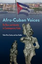 Book cover of Afro-Cuban Voices by Pedro Pérez Sarduy