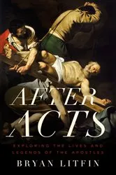 Book cover of After Acts by Bryan Litfin