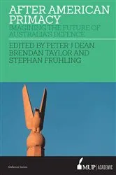 Book cover of After American Primacy by Peter J. Dean