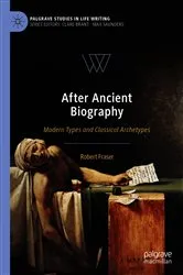 Book cover of After Ancient Biography by Robert Fraser