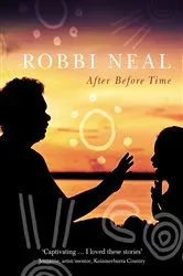 Book cover of After Before Time by Robbi Neal