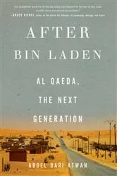 Book cover of After bin Laden by Abdel Bari Atwan
