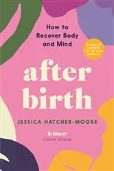 Book cover of After Birth by Jessica Hatcher-Moore