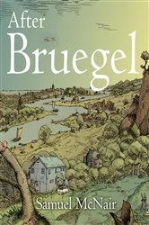 Book cover of After Bruegel by McNair, Samuel, James