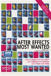 Book cover of After Effects Most Wanted by Lee Reynolds