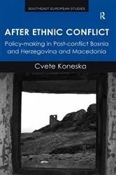 Book cover of After Ethnic Conflict by Cvete Koneska