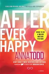 Book cover of After Ever Happy by Anna Todd