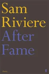 Book cover of After Fame by Sam Riviere