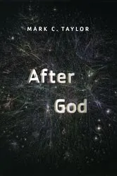 Book cover of After God by Mark C. Taylor