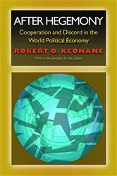 Book cover of After Hegemony by Robert O. Keohane