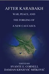 Book cover of After Karabakh by Svante E Cornell