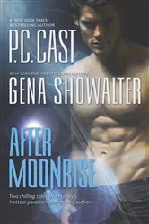 Book cover of After Moonrise by P.C. Cast