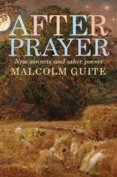Book cover of After Prayer by Malcolm Guite
