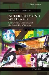 Book cover of After Raymond Williams by Hywel Dix