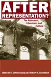 Book cover of After Representation? by R. Clifton Spargo