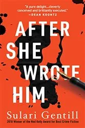 Book cover of After She Wrote Him by Sulari Gentill