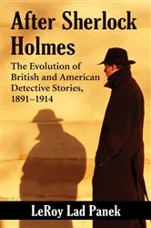 Book cover of After Sherlock Holmes by LeRoy Lad Panek