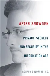 Book cover of After Snowden by Ronald Goldfarb