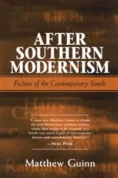 Book cover of After Southern Modernism by Matthew Guinn