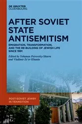 Book cover of After Soviet State Antisemitism by Yohanan Petrovsky-Shtern