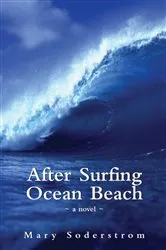 Book cover of After Surfing Ocean Beach by Mary Soderstrom