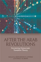 Book cover of After the Arab Revolutions by Abdelwahab El-Affendi