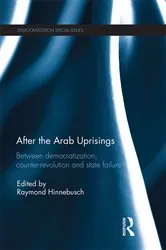 Book cover of After the Arab Uprisings by Raymond Hinnebusch