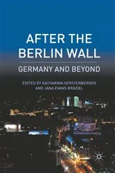 Book cover of After the Berlin Wall by Christopher Hilton