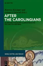 Book cover of After the Carolingians by Beatrice Kitzinger