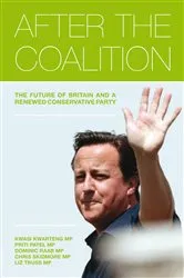 Book cover of After the Coalition by Kwasi Kwarteng