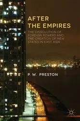 Book cover of After the Empires by P. Preston