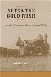 Book cover of After the Gold Rush by David Vaught