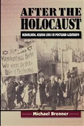 Book cover of After the Holocaust by Michael Brenner